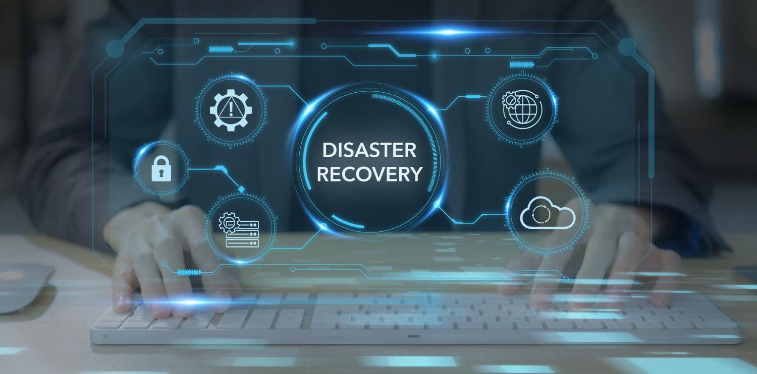 Disaster Recovery
